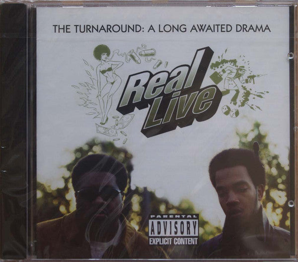 Real Live : The Turnaround: A Long Awaited Drama (CD, Album)