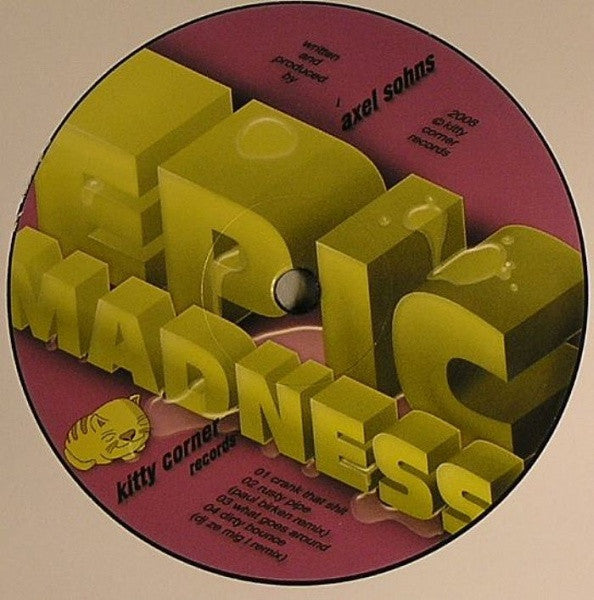 Axel Sohns : Epic Madness (12")