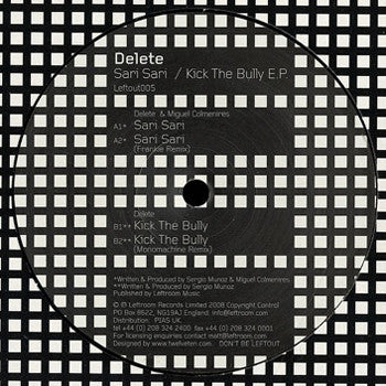 Delete : Sari Sari / Kick The Bully E.P. (12", EP)