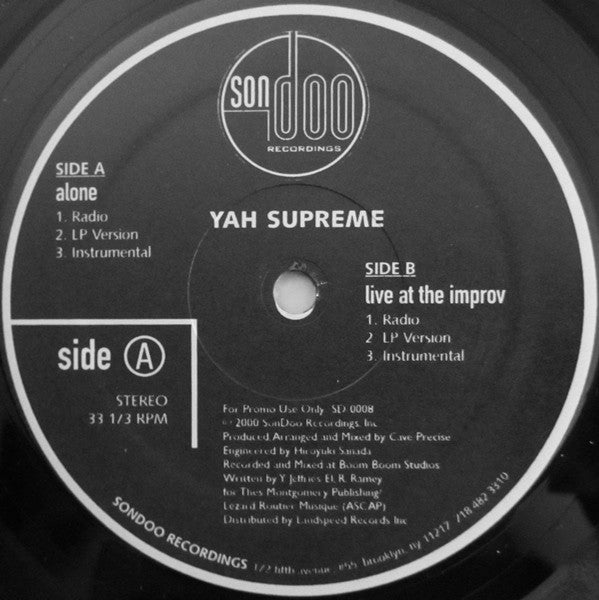 Yah Supreme : Alone / Live At The Improv (12", Promo)