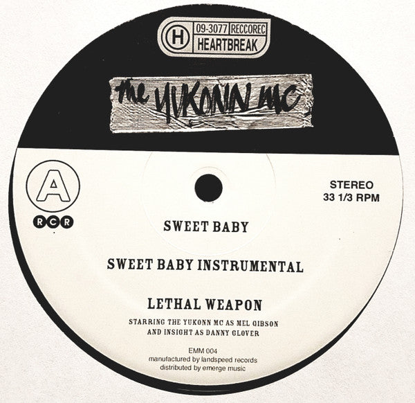 The Yukonn MC : Sweet Baby / Lethal Weapon / The Underrated River (12")