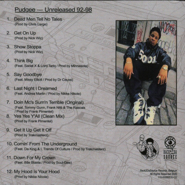 Pudgee Tha Phat Bastard : Unreleased 92-98 (CD, Album, Ltd)