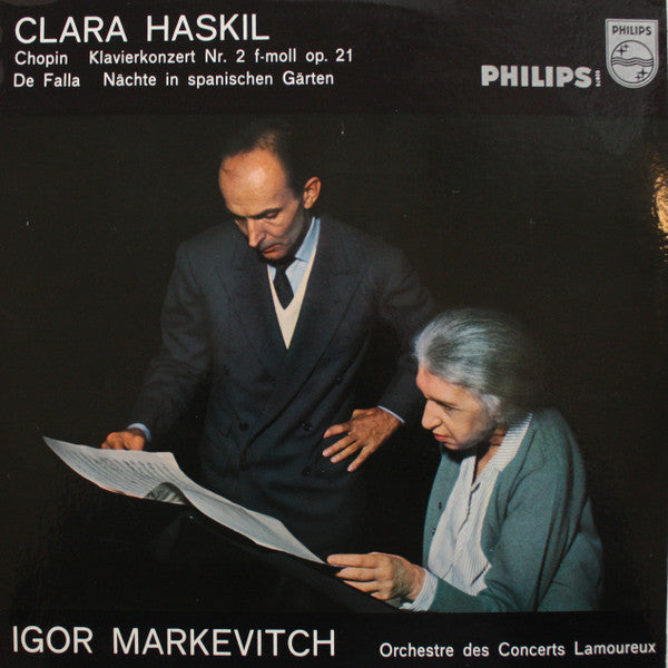 Frédéric Chopin / Manuel De Falla - Clara Haskil, Igor Markevitch, Orchestre Des Concerts Lamoureux : Klavierkonzert Nr. 2 F-moll, Op. 21 / Nächte In Spanischen Gärten (LP, Mono)