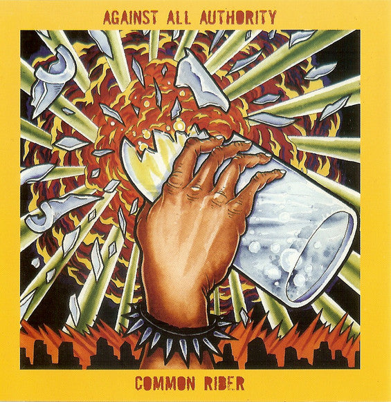 Against All Authority / Common Rider : Split (CD, EP)