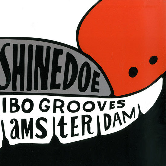 Shinedoe : Ibo Grooves (12")