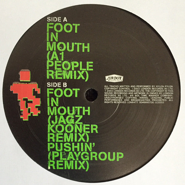 Nylon Pylon : Foot In Mouth (12")