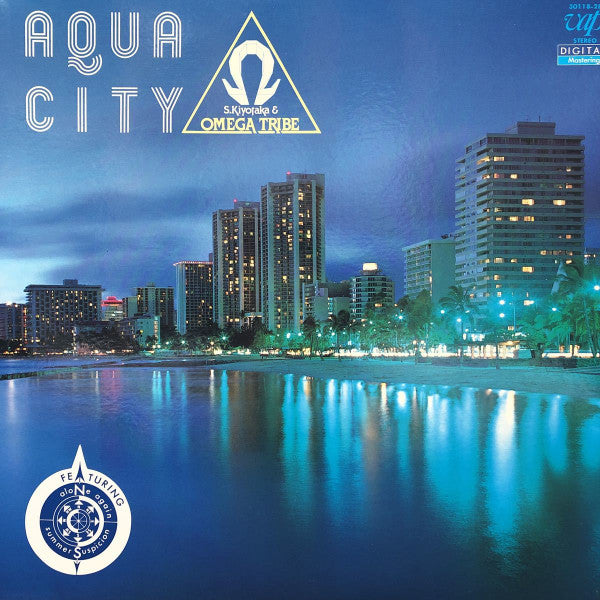 S. Kiyotaka & Omega Tribe = 杉山清貴 & オメガトライブ* : Aqua City (LP, Album, M/Print)