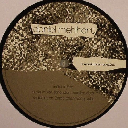 Daniel Mehlhart : Dial M For..(Remixes) (12")