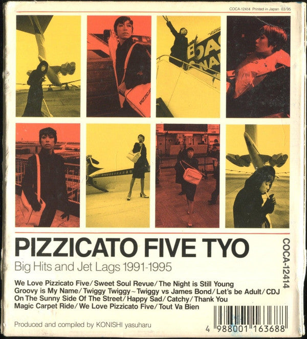 Pizzicato Five : Pizzicato Five TYO - Big Hits And Jet Lags 1991-1995 (CD, Comp)