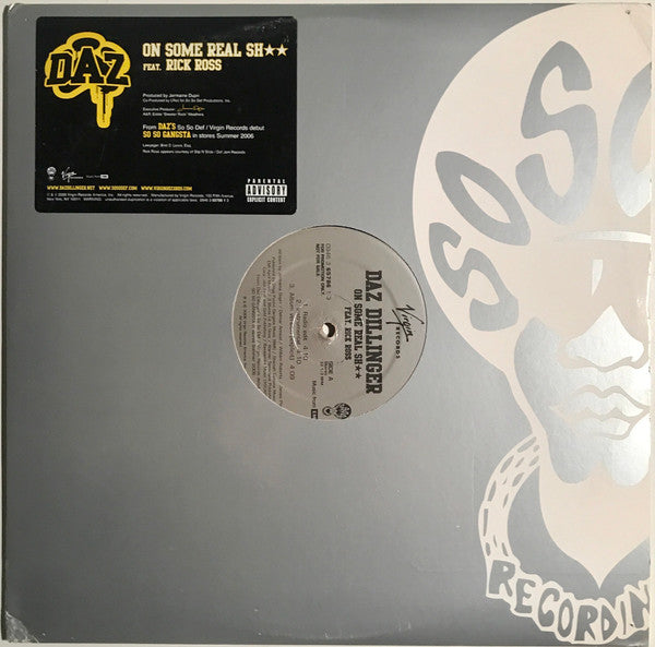 Daz Dillinger Feat. Rick Ross : On Some Real Sh★★ (12", Promo)