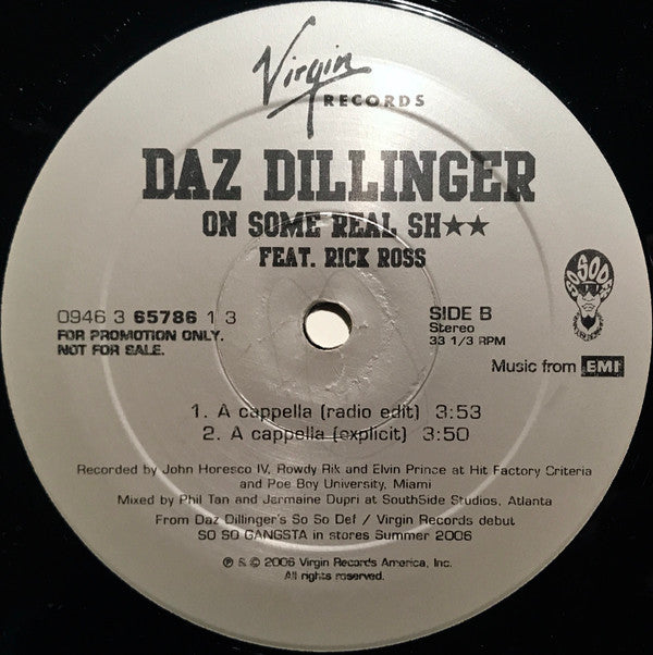 Daz Dillinger Feat. Rick Ross : On Some Real Sh★★ (12", Promo)