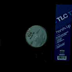 TLC : Hands Up (So Def Def Remix) (12")