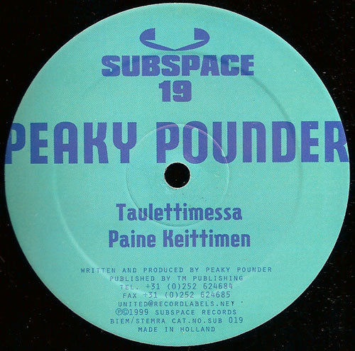 Peaky Pounder : Taulettimessa (12")