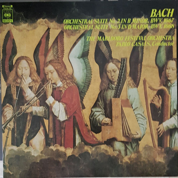 Johann Sebastian Bach, Pablo Casals, Marlboro Festival Orchestra : Bach Orchestral Suite No. 2 in B Minor, BWV. 1067 and No. 3 in D Major, BWV. 1068 (LP, RE)