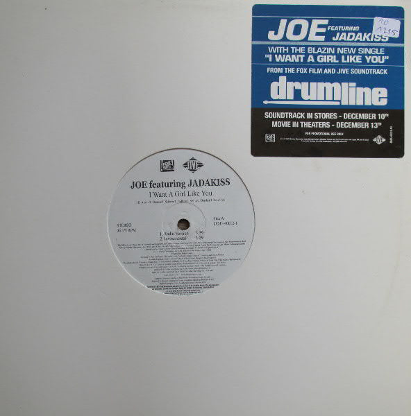 Joe Featuring Jadakiss : I Want A Girl Like You (12", Promo)