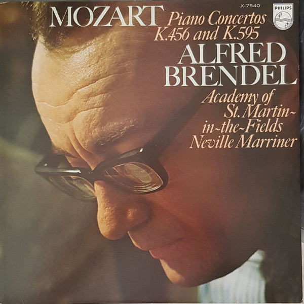 Alfred Brendel Plays Wolfgang Amadeus Mozart - The Academy Of St. Martin-in-the-Fields, Sir Neville Marriner : Piano Concertos K.456 (No.18) and K.595 (No.27) (LP)