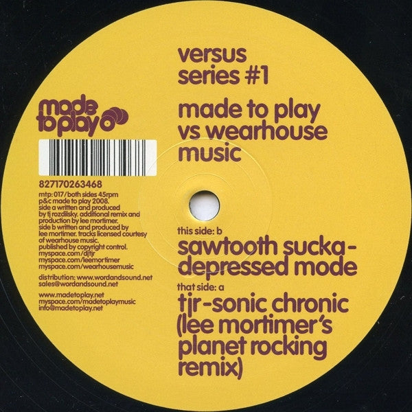 TJR (2) / Sawtooth Sucka : Versus Series #1 - Made To Play vs Wearhouse Music (12")