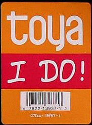 Toya (2) : I Do! (12")