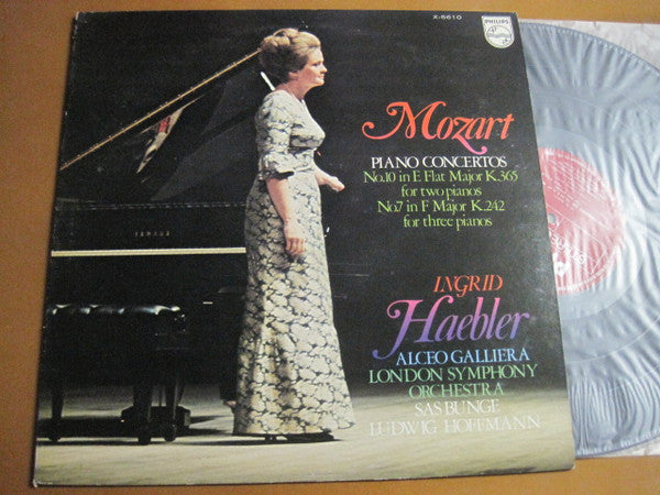 Wolfgang Amadeus Mozart - Ingrid Haebler, Alceo Galliera, The London Symphony Orchestra, Sas Bunge, Ludwig Hoffmann : Piano Concertos No.10 In E Flat Major K.365 For Two Pianos, No.7 In F Major K.242 For Three Pianos (LP)