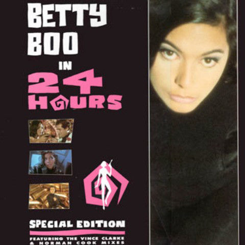 Betty Boo : 24 Hours (The Remixes) (12", S/Edition)