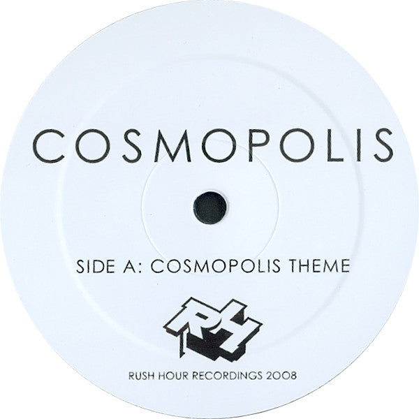 Cosmopolis : Cosmopolis Theme (12")