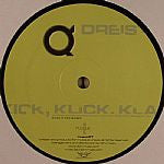 Dreist : Kick, Klick. Klack (12")