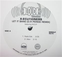 The X-Ecutioners Feat. M.O.P. : Let It Bang (D.R Period Remix) (12", Promo)