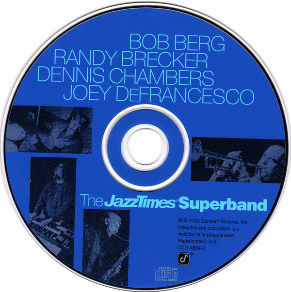 Bob Berg, Randy Brecker, Dennis Chambers, Joey DeFrancesco : The JazzTimes Superband (CD, Album)