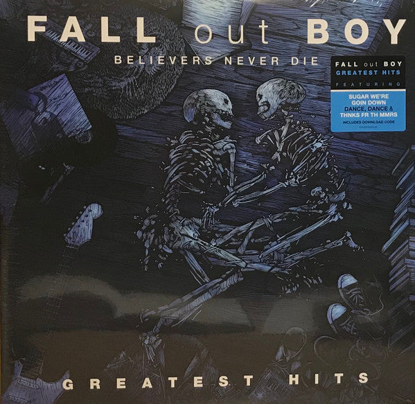 Fall Out Boy : Believers Never Die - Greatest Hits (2xLP, Comp, RE)