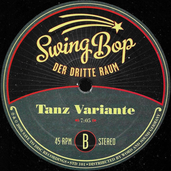 Der Dritte Raum : Swing Bop (12")