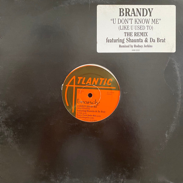 Brandy (2) : U Don't Know Me (Like U Used To) (12", Promo)