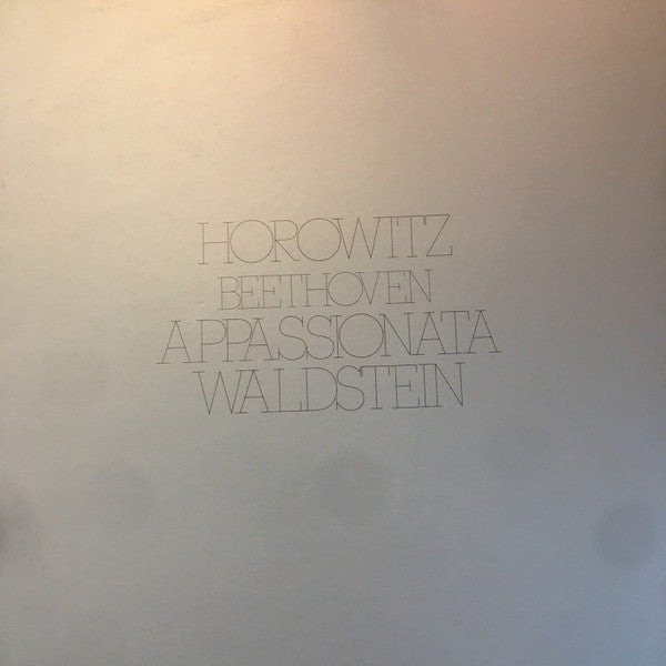 Ludwig van Beethoven - Vladimir Horowitz : Appassionata Sonata Waldstein Sonata (LP, Album)