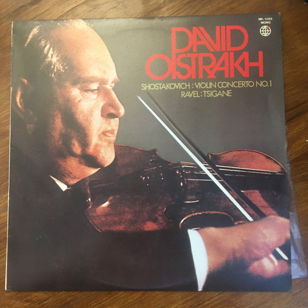 Dmitri Shostakovich, Maurice Ravel / David Oistrach : Shostakovich: Violin Concerto No. 1 / Ravel: Tsigane (LP, Mono)