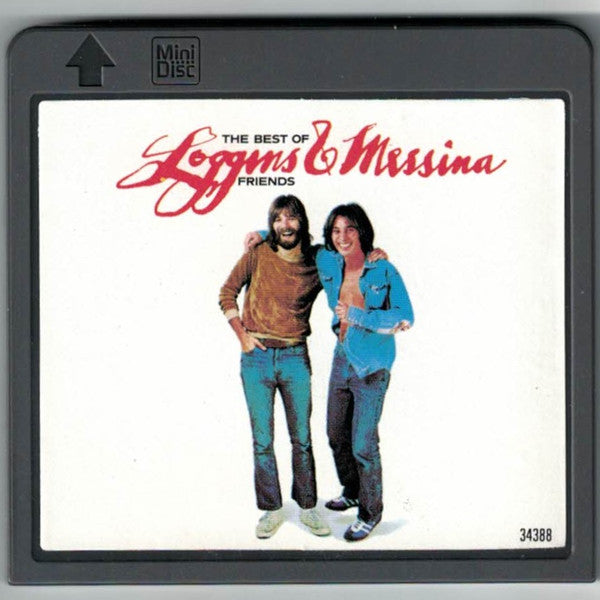 Loggins And Messina : The Best Of Friends (MD, Comp)