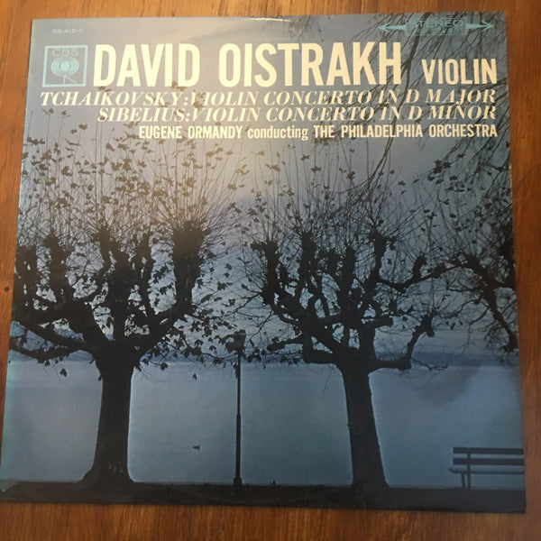 David Oistrach / Eugene Ormandy - The Philadelphia Orchestra - Pyotr Ilyich Tchaikovsky / Jean Sibelius : Violin Concertos (LP, Comp)