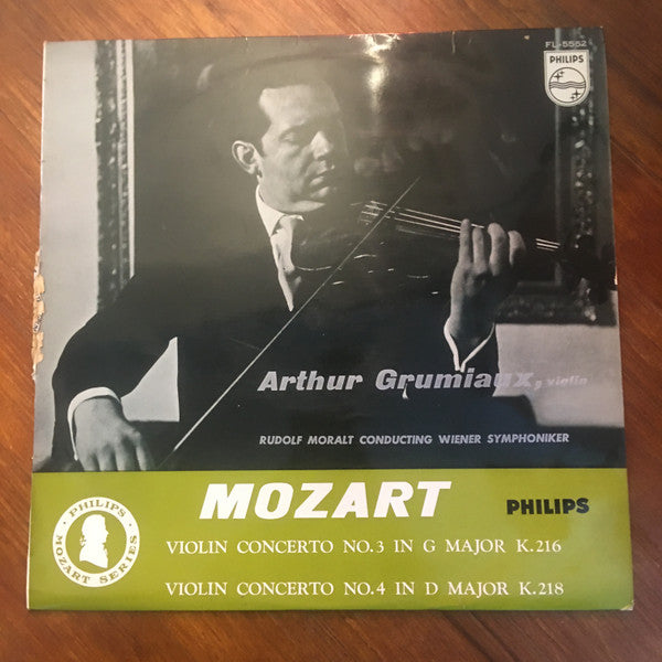 Wolfgang Amadeus Mozart — Arthur Grumiaux, Rudolf Moralt, Wiener Symphoniker : Violin Concerto No.3 In G Major K.216 / Violin Concerto No.4 In D Major K.218 (LP, Mono)