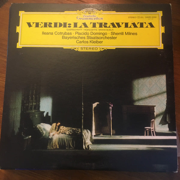 Giuseppe Verdi - Carlos Kleiber, Ileana Cotrubas, Placido Domingo, Sherrill Milnes, Bayerisches Staatsorchester : La Traviata Querschnitt (LP, Album)