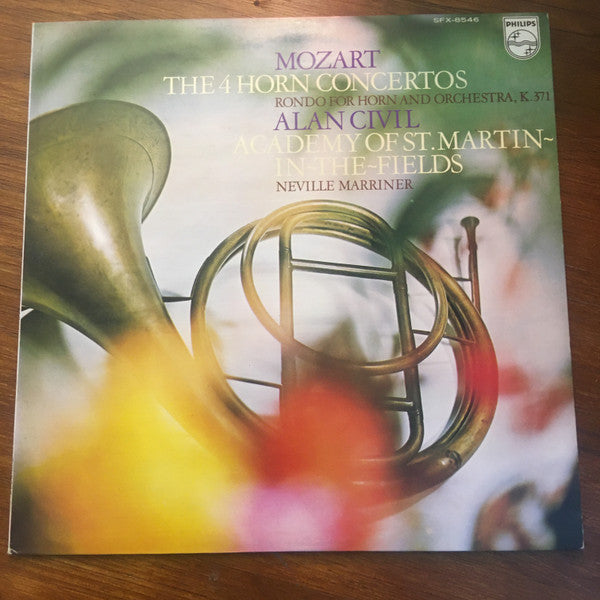 Wolfgang Amadeus Mozart / Sir Neville Marriner, Alan Civil, The Academy Of St. Martin-in-the-Fields : The 4 Horn Concertos (LP)