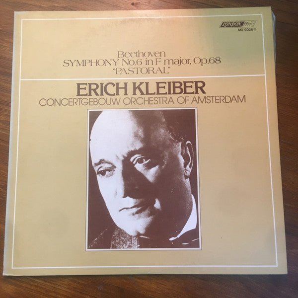 Ludwig van Beethoven – Erich Kleiber, Concertgebouworkest : Symphony No.6 in F major, OP.68 "Pastoral" (LP)