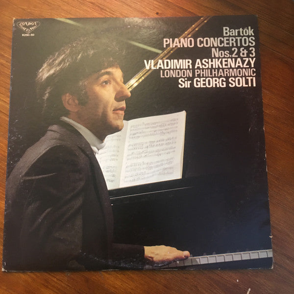 Béla Bartók, Vladimir Ashkenazy, Georg Solti, The London Philharmonic Orchestra : Piano Concertos Nos. 2 Et 3 (LP)