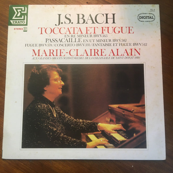 Johann Sebastian Bach - Marie-Claire Alain : Toccata & Fugue / Passacaglia / Fugue / Concerto / Fantaisie & Fugue (LP)