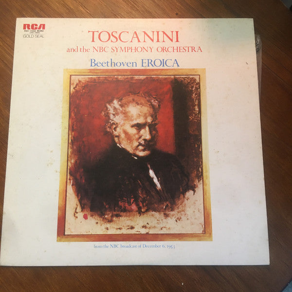 Arturo Toscanini, NBC Symphony Orchestra / Ludwig van Beethoven : Symphony No. 3 ("Eroica") (LP, Mono, RE)