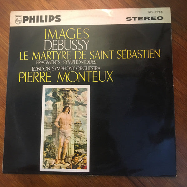 Claude Debussy, The London Symphony Orchestra, Pierre Monteux : Images / Le Martyre De Saint Sébastien (Fragments Symphoniques) (LP, Gat)