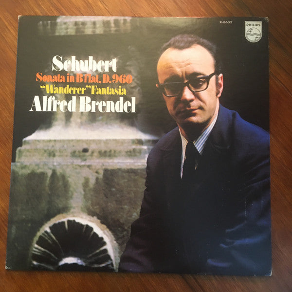 Franz Schubert - Alfred Brendel : Sonata In B Flat, D. 960 / "Wanderer" Fantasia (LP, RE)