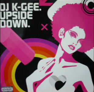 K-Gee : Upside Down (12")