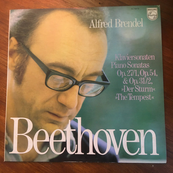 Ludwig van Beethoven, Alfred Brendel : Klaviersonaten Piano Sonatas Op.27/1, Op.54, & Op.31/2, »Der Sturm«, »The Tempest« (LP)