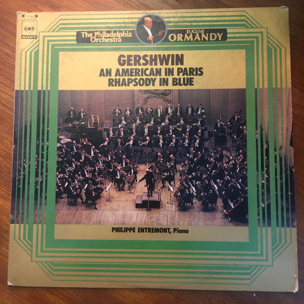 George Gershwin - Eugene Ormandy, The Philadelphia Orchestra, Philippe Entremont : An American In Paris / Rhapsody In Blue (LP, Comp, RE)