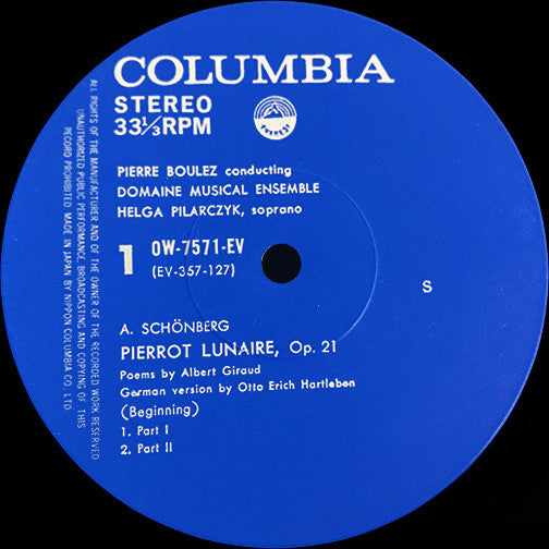 Arnold Schoenberg, Helga Pilarczyk, Orchestre Du Domaine Musical, Pierre Boulez : Pierrot Lunaire, Op. 21 / Chamber Symphony No.1 / 3 Little Orchestra Pieces (1910) (LP, Album)