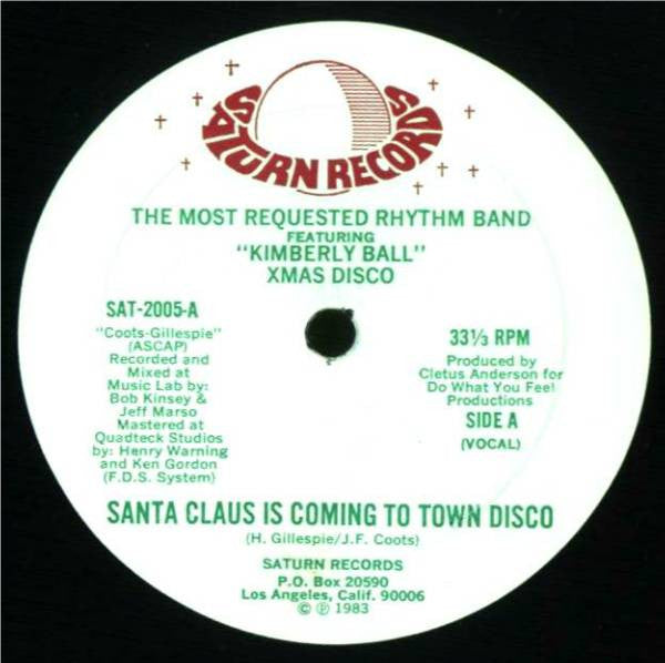 Most Requested Rhythm Band Featuring Kimberly Ball : Santa Claus Is Coming To Town Disco (12")