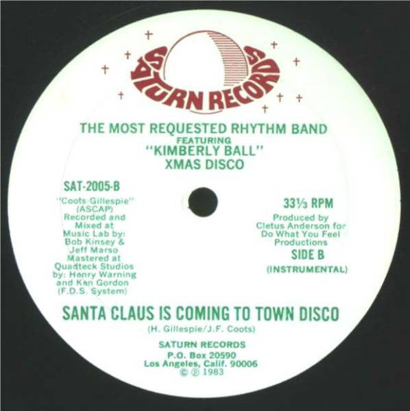 Most Requested Rhythm Band Featuring Kimberly Ball : Santa Claus Is Coming To Town Disco (12")